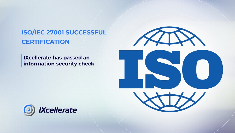 ixcellerate has passed security check and company certified iso 27001 standard