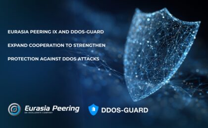 Eurasia Peering IX and DDoS-Guard expand cooperation to strengthen protection against DDoS attacks