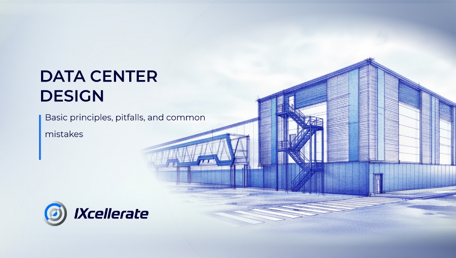 Data center design: basic principles, pitfalls, and common mistakes